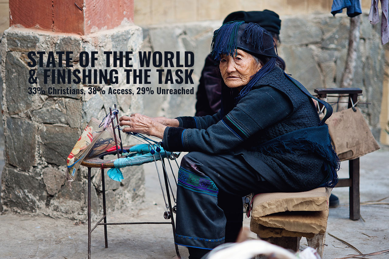 State Of The World And Finishing The Task: 33% Christians, 38% Access, 29% Unreached