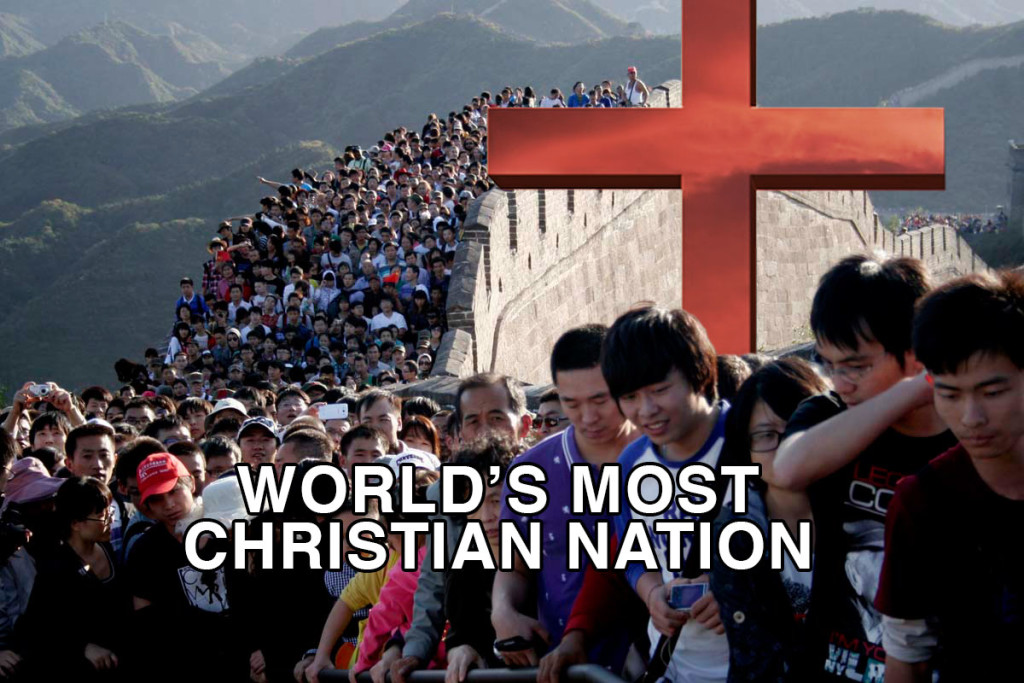 China On Course To Become "World's Most Christian Nation" Within 15 Years |  Within Reach Global